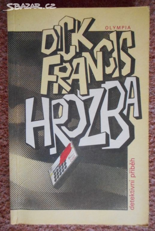 Hrozba - Dick Francis