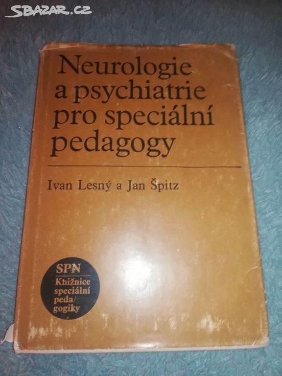 Neurologie a psychiatrie pro specialni pedagogy