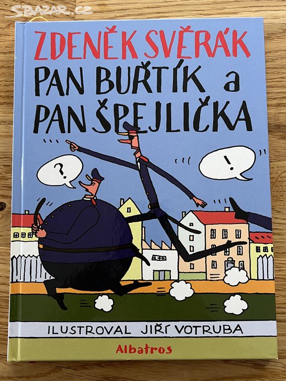 Kniha - Pan Buřtík a pan Špejlička, Z. Svěrák