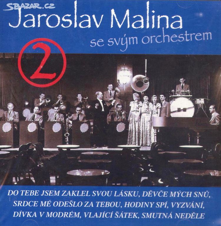 CD Jaroslav Malina se svým orchestrem 2