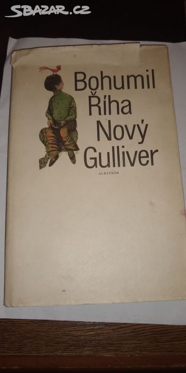 Bohumil Říha Nový Guliver kniha