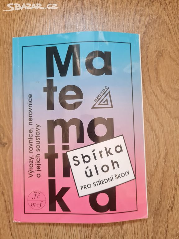 Matematika sbírka úloh pro SŠ