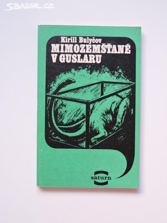 K. Bulyčov - Mimozemšťané v Guslaru