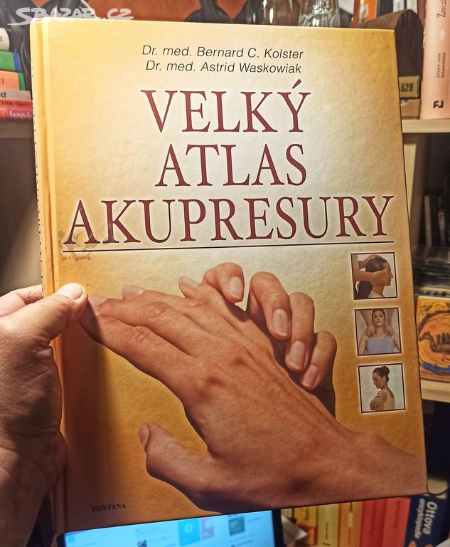 VELKÝ ATLAS AKUPRESURY - nejlevněji !!!