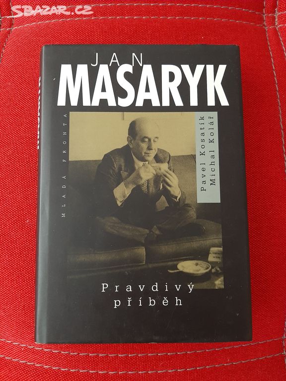 Kniha Jan Masaryk pravdivý příběh