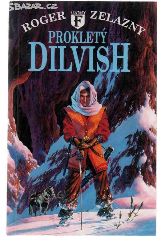 Prokletý Dilvish - Roger Zelazny 9)