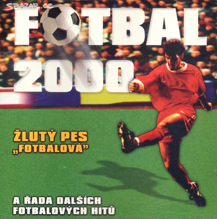 CD Různí interpreti - Fotbal 2000