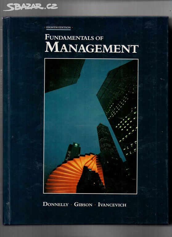 Fundamentals of Management-Donnelly,Gibsonanglicky