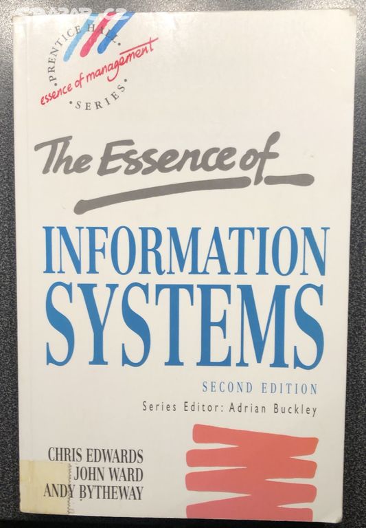 The Essence of Information Systems