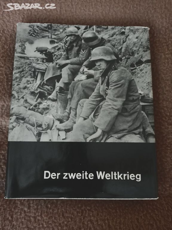 fotografická kniha Der zweite Weltkrieg