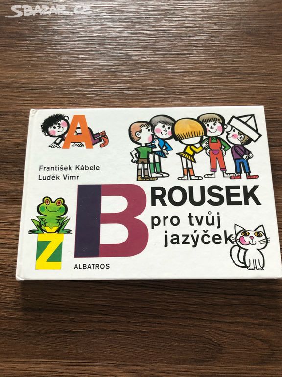 Dětská knížka Brousek pro tvůj jazýček