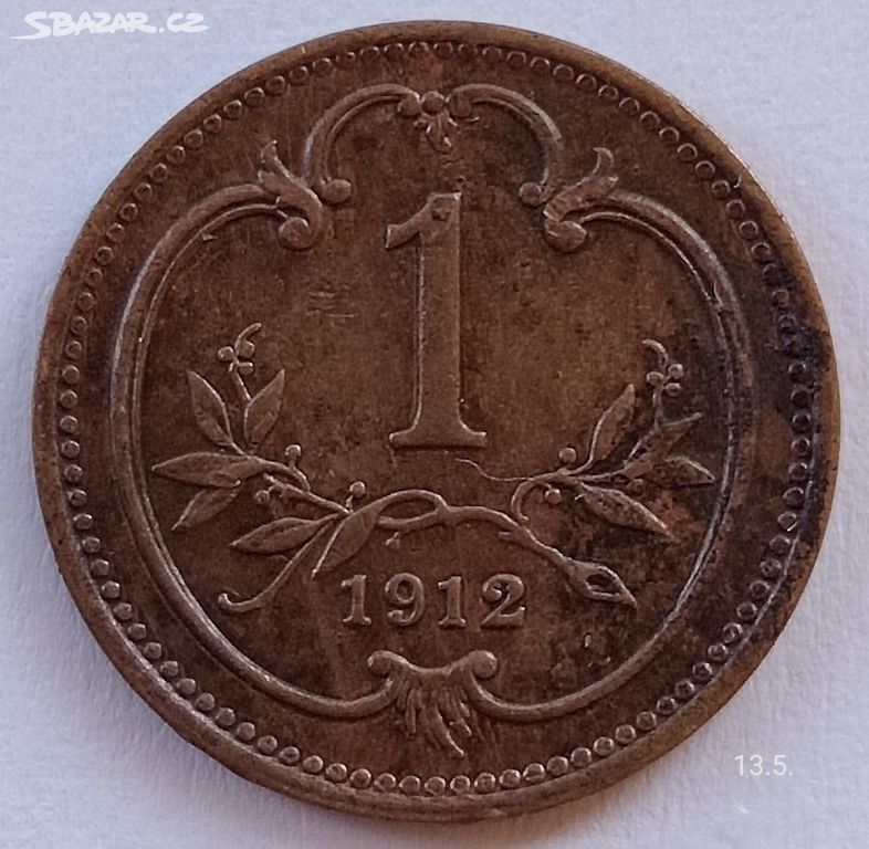 Mince 1 Heller 1912 Rakousko uhersko