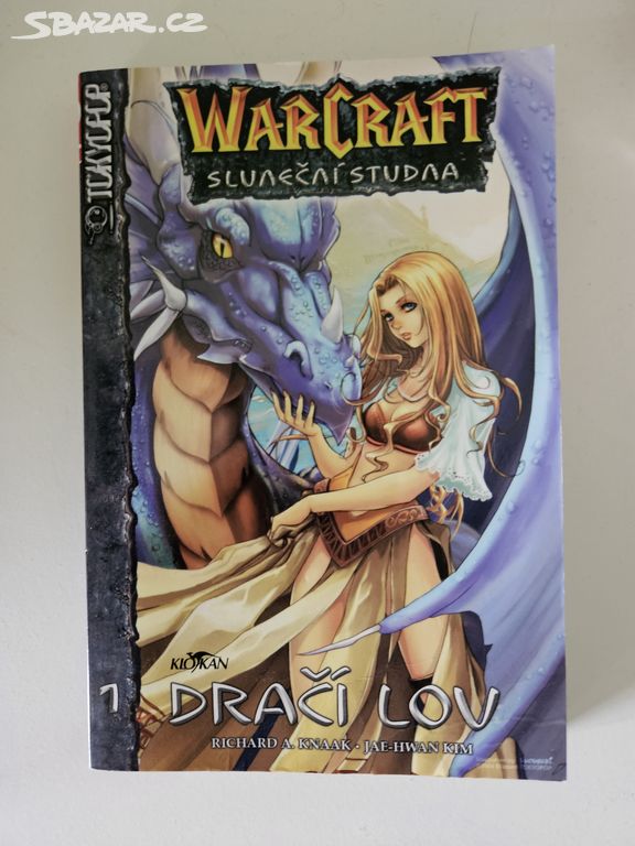 Warcraft - Sluneční studna 1. - Dračí lov