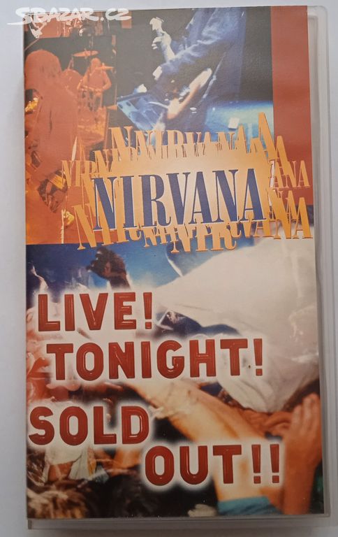 VHS NIRVANA - Live ! Tonight ! Sold Out !!