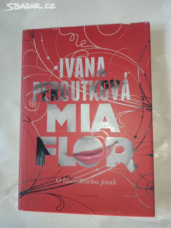 Mia flor- Ivana Peroutková