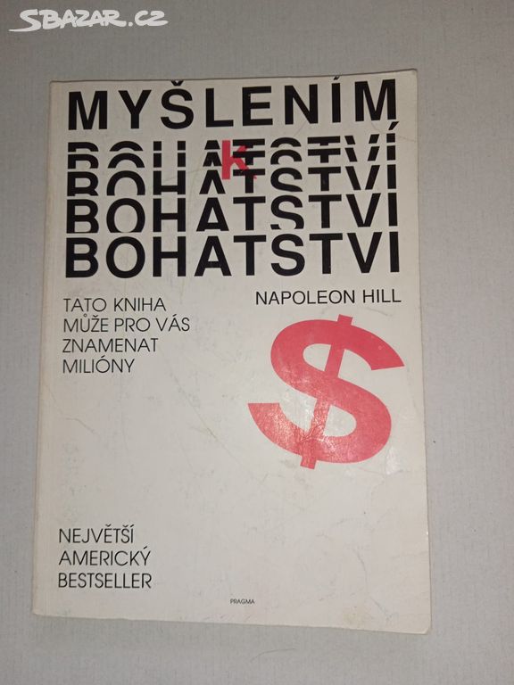 Myšlením k bohatství- Napoleon Hill