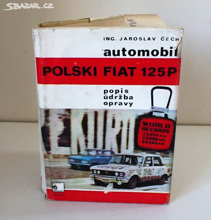 Polski Fiat 125P popis, údržba, opravy