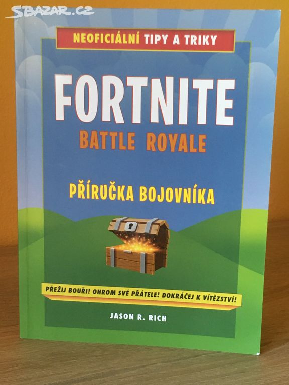 Fortnite Battle Royale:Neoficiální příručka bojovn