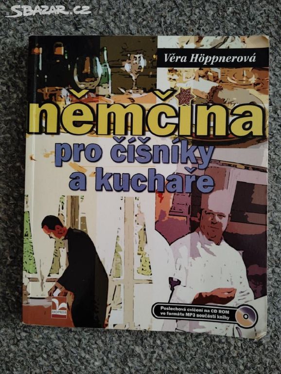 Němčina pro číšníky a kuchaře + CD Věra Hoppnerová