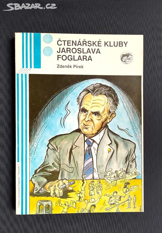 ČTENÁŘSKÉ KLUBY JAROSLAVA FOGLARA Zdeněk Pírek1990