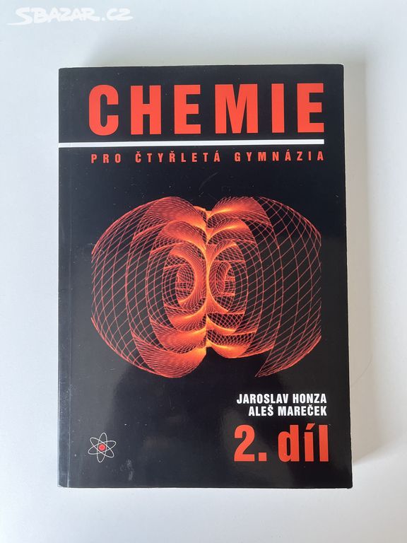 Chemie pro ctyřletá gymnázia 2. díl