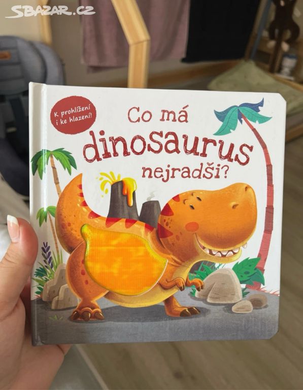 Nová dětská kniha - Co má dinosaurus nejradši ?