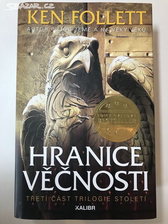 Hranice věčnosti - Ken Follett