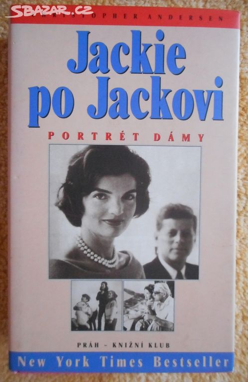 Jackie po Jackovi - portrét dámy - Ch. P. Andersen