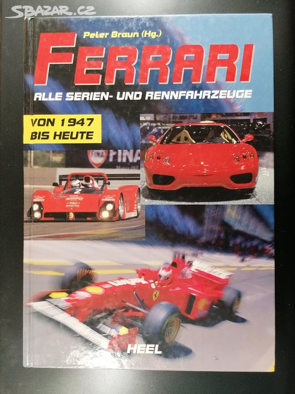 KNIHA - FERRARI - Bis heute 1947 - 1997