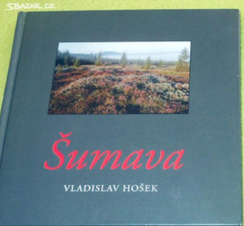 šumava - hošek vladislav