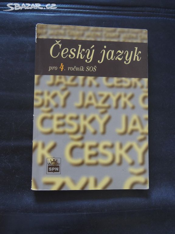 Český jazyk pro 4. ročník středních škol