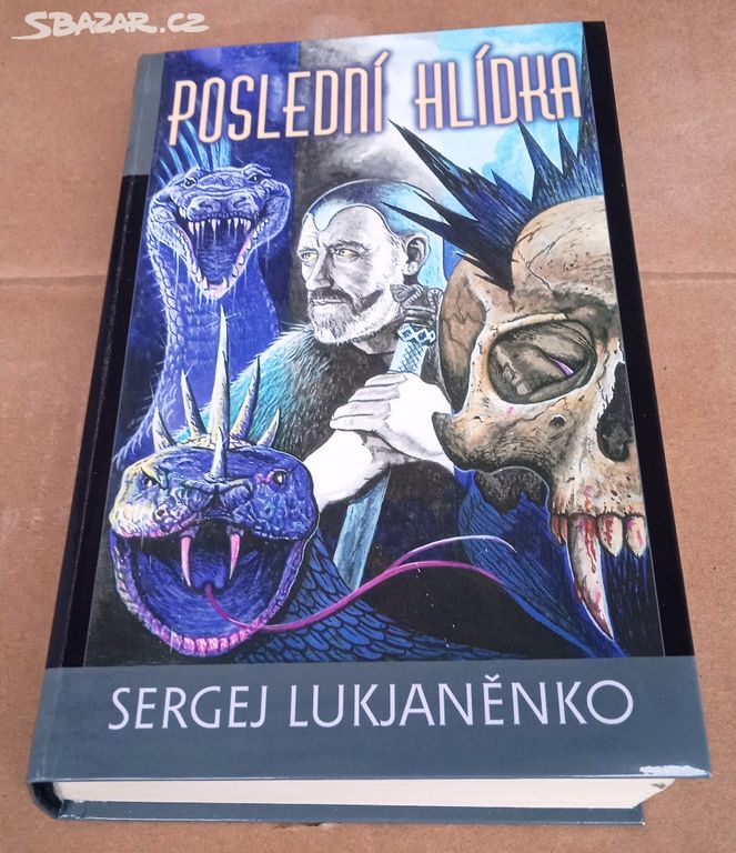 Sergej Lukjaněnko: Poslední hlídka