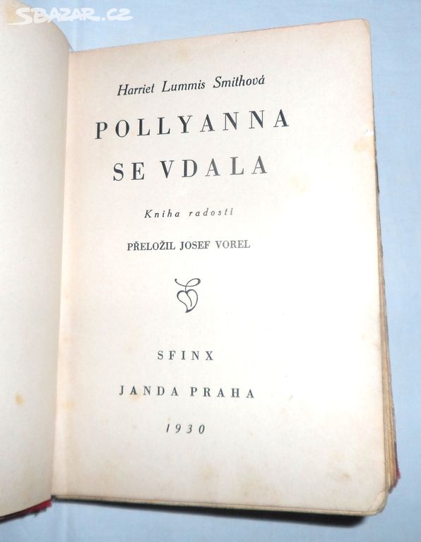 Harriet Lummis Smith: POLLYANNA se vdala, 1930