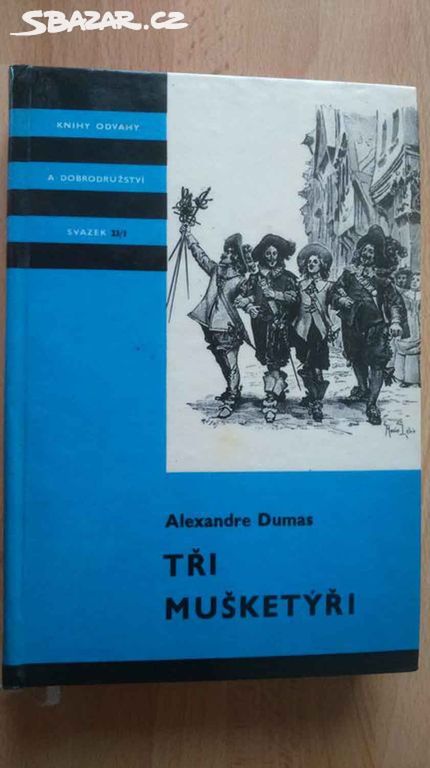 Prodám knihu Tři mušketýři I. , r. 1967