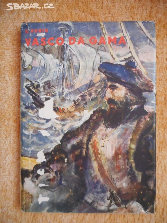 1949 - Vasco da Gama - K. Kunin - 1. vydání
