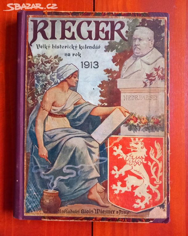 RIEGER - Velký historický kalendář na rok 1913