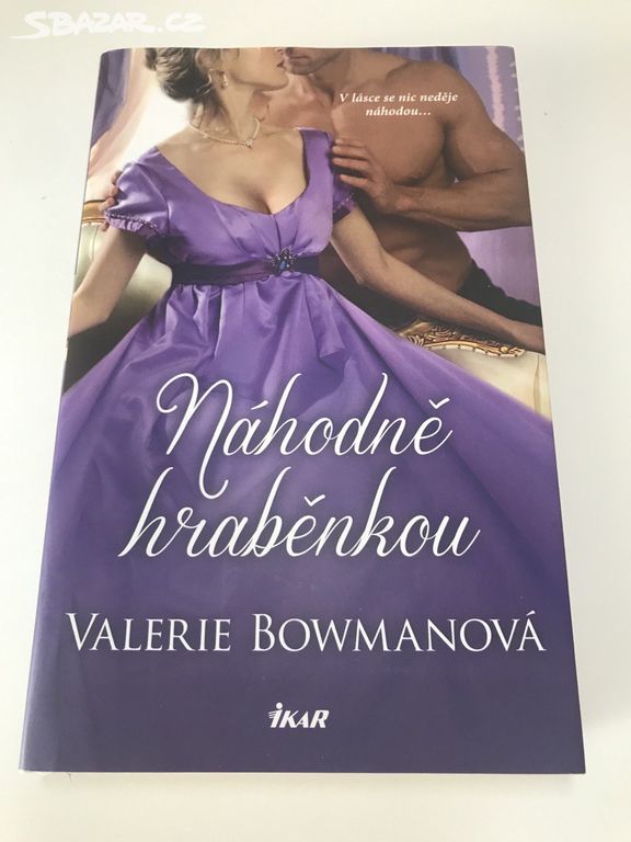 Náhodně hraběnkou - Valerie Bowman