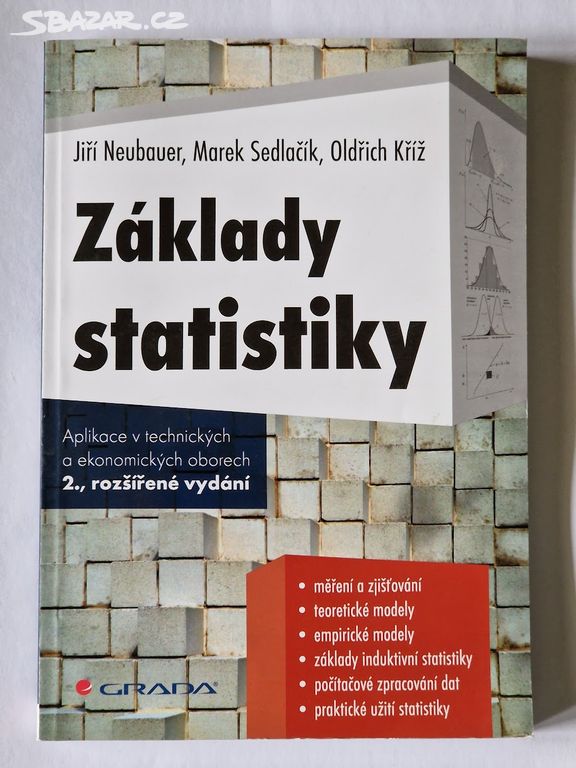 Základy statistiky - Oldřich Kříž, Jiří Neubauer