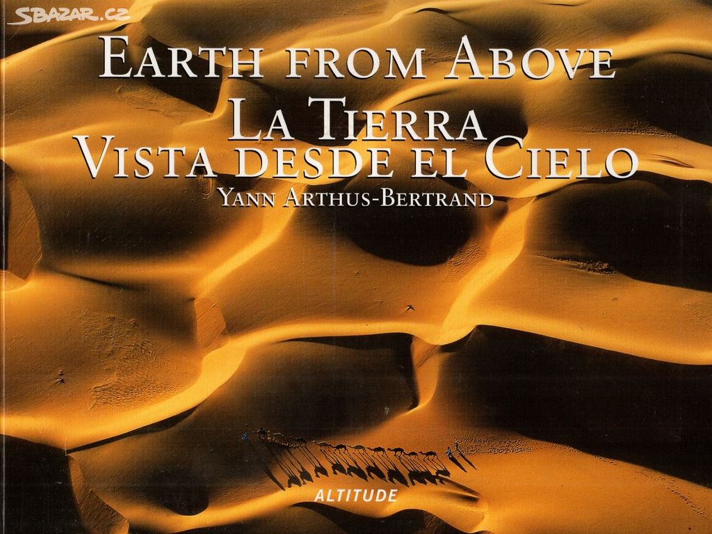 Earth From Above La Tierra Vista Desde El Cielo-..