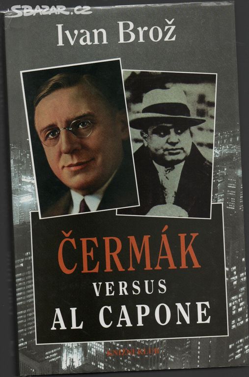Čermák versus Al Capone -  Ivan Brož 7)