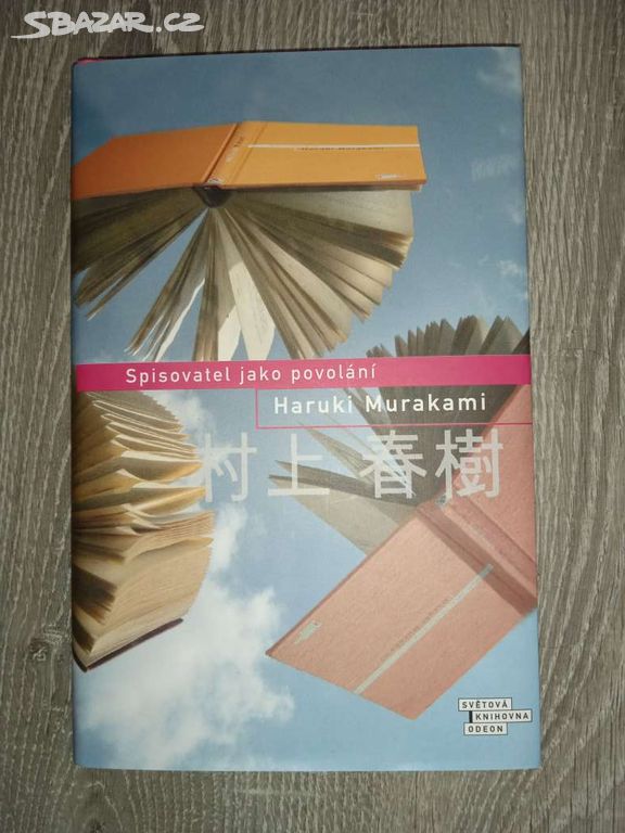 Spisovatel jako povolání- Haruki Murakami