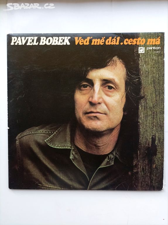 LP Pavel Bobek - Veď mě dál / F. R. Čech