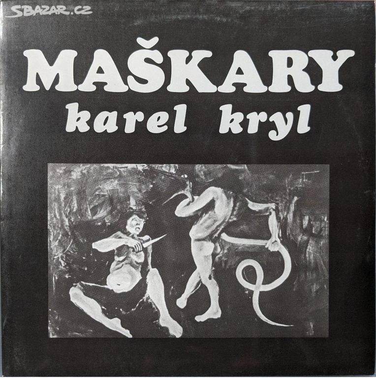 Karel Kryl - Maškary (LP)