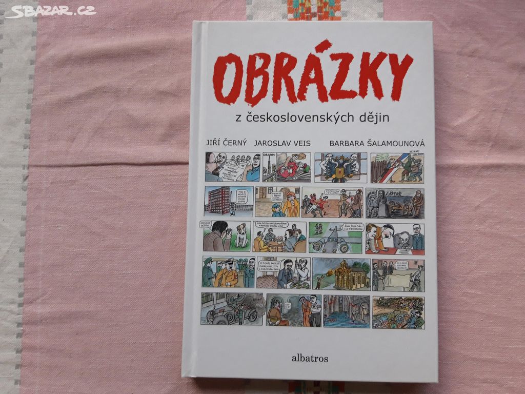 Obrázky z Československých dějin - Jiří Černý