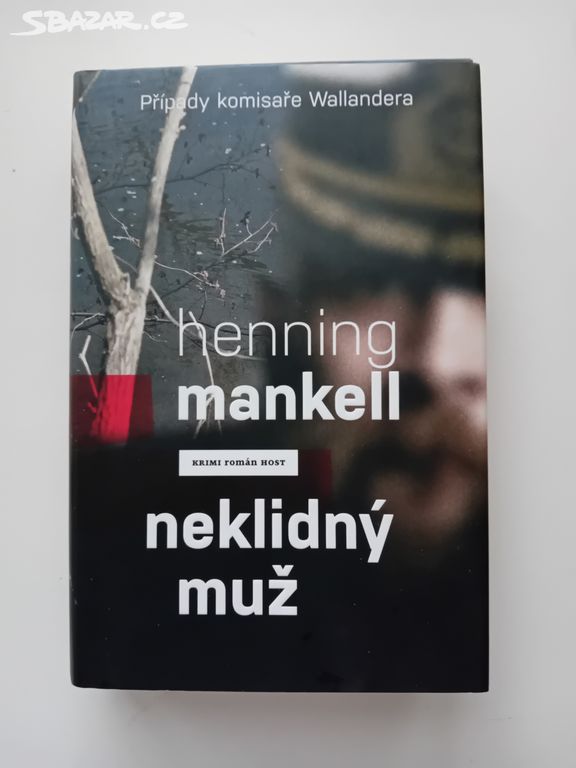 Neklidný muž - H. Mankell