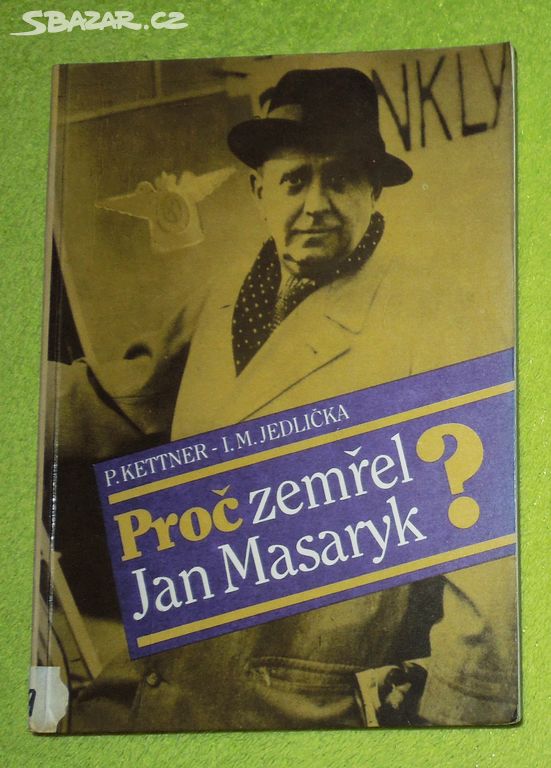 Proč zemřel Jan Masaryk? 1990