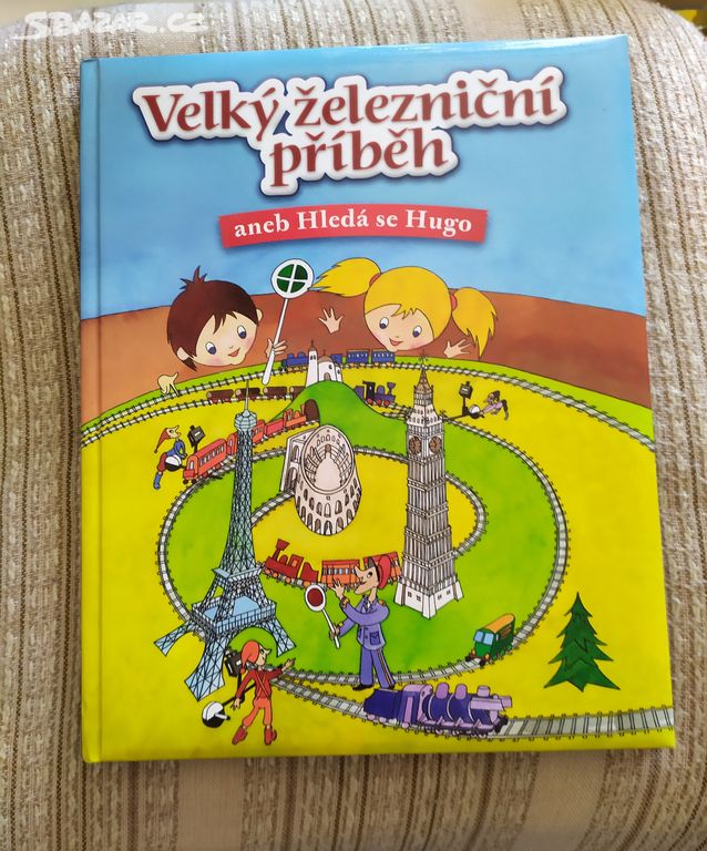 Velký železniční příběh aneb Hledá se Hugo