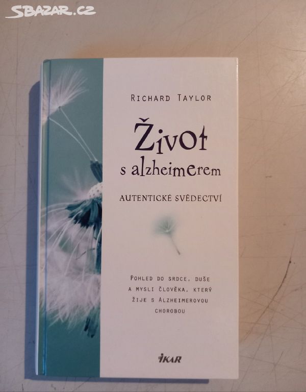 Richard Taylor ŽIVOT S ALZHEIMEREM (2015) Top