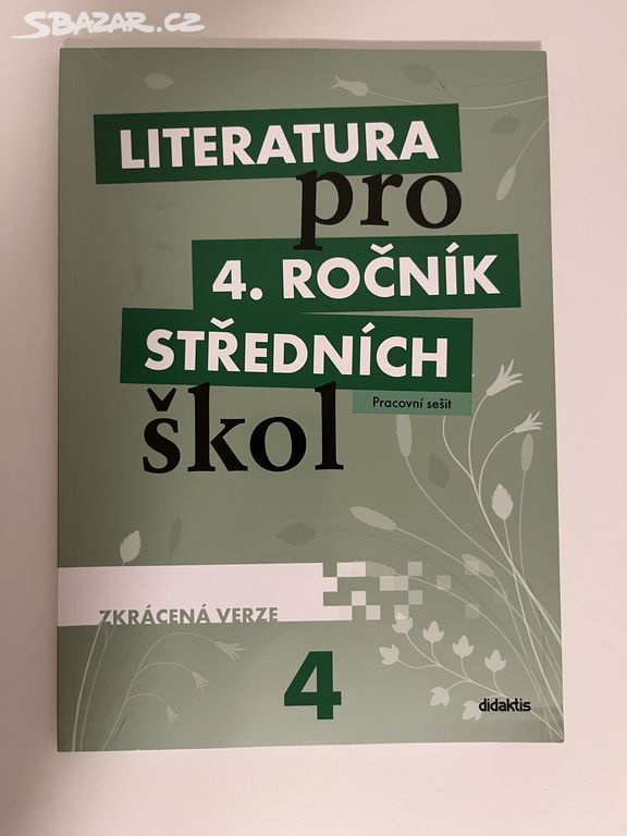 Literatura pro 4. ročník středních škol