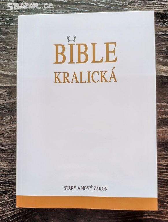 Bible Kralická - Starý a Nový zákon - paperback